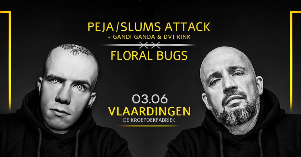 PEJA SLUMS ATTACK x FLORAL BUGS